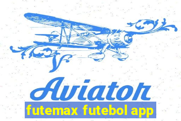 futemax futebol app